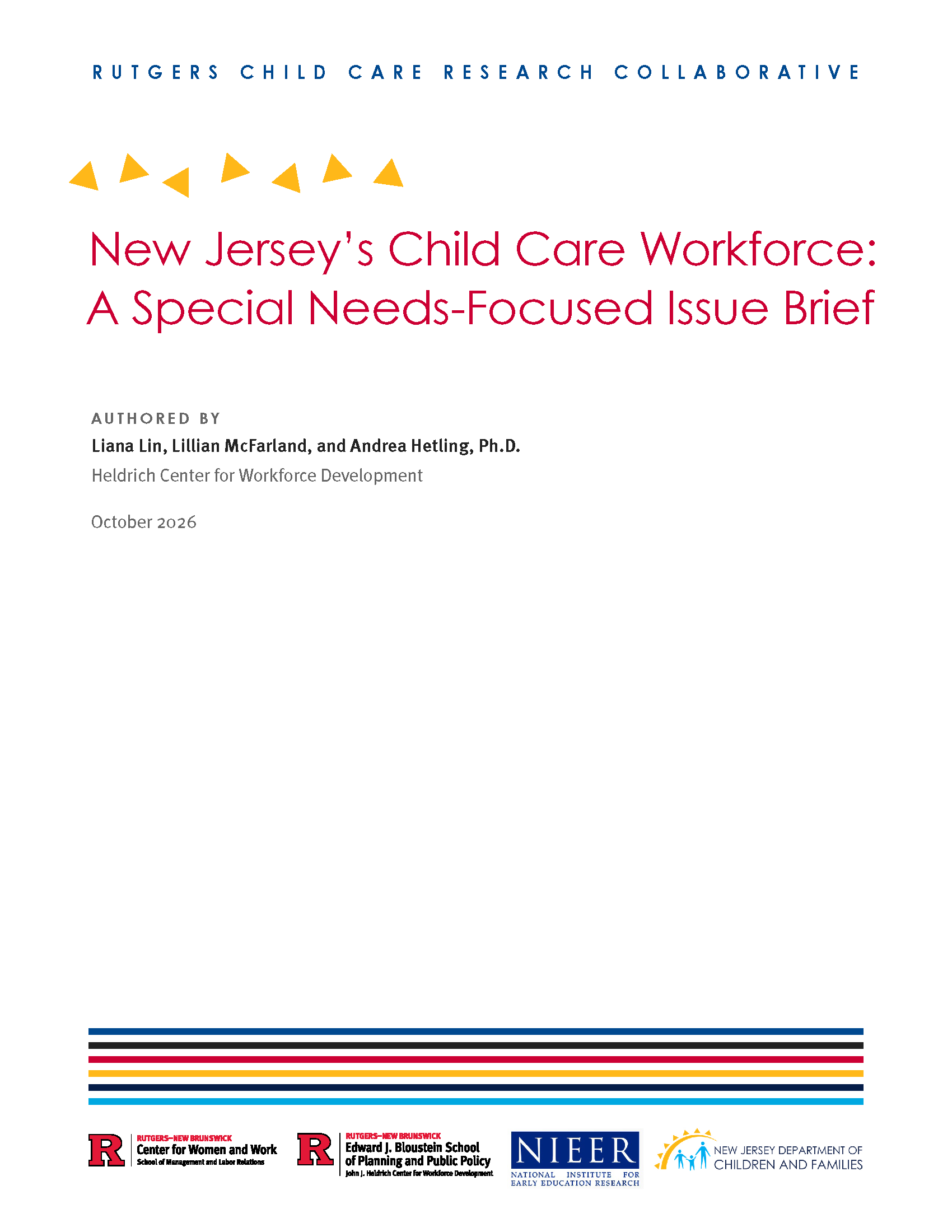 New Jersey's Teach Workforce Landscape: 2024 Annual Report Cover image for the report, "New Jersey’s Child Care Workforce: A Special-Needs Focused Issue Brief"